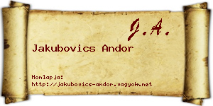 Jakubovics Andor névjegykártya